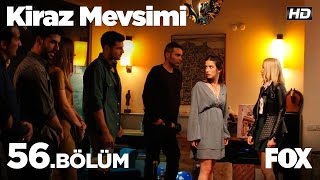 Kiraz Mevsimi 56 Bölüm [upl. by Bocock395]