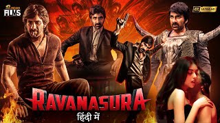 Ravanasura रावणासुरा Latest Hindi Full Movie 4K  Mass Maharaja Ravi Teja  Sushanth  Megha Akash [upl. by Latona]