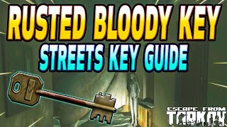 Rusted Bloody Key  Key Guide  Escape From Tarkov [upl. by Manthei]