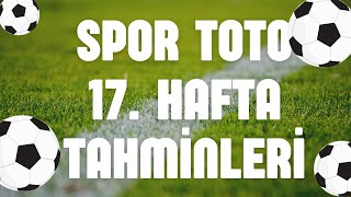 Spor Toto 17 Hafta Tahminleri  DEVİR HAFTASINDA 12 BİLDİM  Sportototahminleri sportoto [upl. by Emeline]