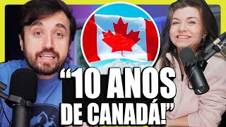 COMEMORANDO NOSSOS 10 ANOS DE CANADÁ [upl. by Aizahs]