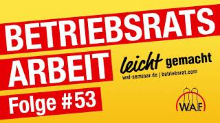 10 Dinge die Sie über eine Abmahnung wissen sollten  Podcast BetriebsratsArbeit [upl. by Any]