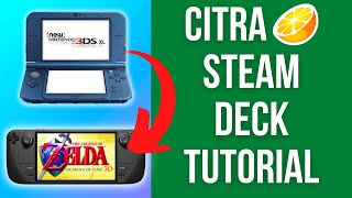 How To Emulate 3DS On Steam Deck  Citra Tutorial [upl. by Adnylam621]