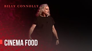 Billy Connolly  Cinema food  Live in New York [upl. by Gyatt]