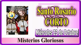 Santo Rosario de hoy EN VIVO miércoles 23 de octubre🌼 MISTERIOS GLORIOSOS 🌼 Rosario a la Virgen [upl. by Feeley]