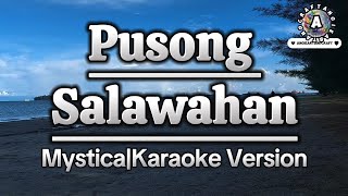 Pusong SalawahanMysticaKaraoke Version [upl. by Danny]