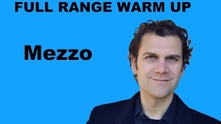 Singing Warm Up  Mezzo Soprano Full Range [upl. by Hulbig]