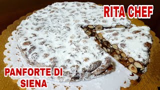 PANFORTE DI SIENA🎄RITA CHEF  Dolce natalizio dellantica tradizione toscana gustoso e profumato [upl. by Inot]