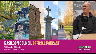 Basildon Council Official Podcast  Episode 15  John Birkett [upl. by Menard]