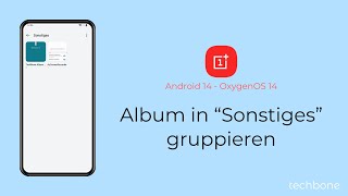 Album in “Sonstiges” gruppieren  OnePlus Android 14  OxygenOS 14 [upl. by Annoda]