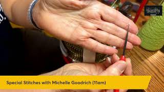 Special Stitches with Michelle Goodrich 2024 [upl. by Magda263]