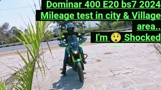 Dominar 400 E20 bs7 2024 Mileage test city amp Village 😲 shocking 400 dominar400 sudhishrider [upl. by Ettennod]