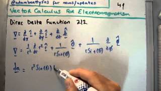 Vector Calculus for Electromagnetism 41 Dirac Delta Function 22 [upl. by Lundin]