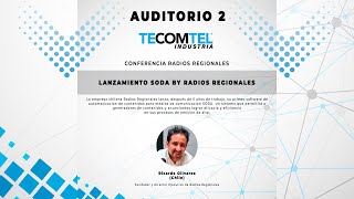 TCT 2024 CONFERENCIA RADIOS REGIONALES  LANZAMIENTO SODA BY RADIOS REGIONALES [upl. by Beal]