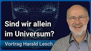 Harald Lesch Sind wir allein im Universum • Live im Hörsaal [upl. by Lyram]