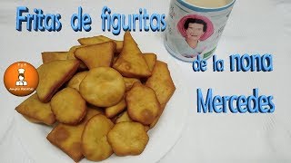 Fritas de figuritas de la nona Mercedes  Figuritas fritas de harina de trigo  ampisrecetas [upl. by Flosser]