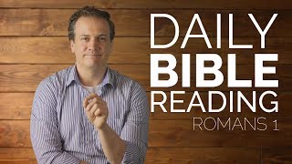 Romans 1  Daily Bible Reading [upl. by Farmann197]