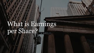 Earnings per Share EPS  Investing for Beginners Lesson 9 [upl. by Anaig69]