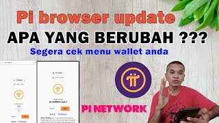 PI BROWSER UPDATEAPA YANG BERUBAH  segera buka Pi browsernya [upl. by Padraig]