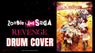 激昂サバイブ Gekkou Survive drum coverドラムを叩いてみた ゾンビランドサガ Revenge Zombieland Saga Revenge [upl. by Sabelle]