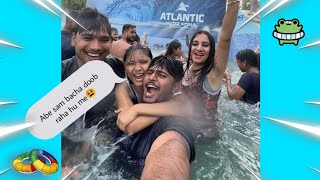 Atlantic Water world vlog  Kalindi Kunj water park Delhi  Samishaqzaade starboilife [upl. by Lenora]