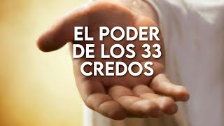 El Poder de los 33 Credos  Fortaleza en el Señor [upl. by Dincolo685]