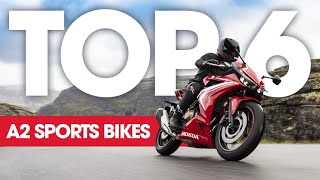 Top 6 A2 Sport Bikes from 2021 [upl. by Eelarat958]