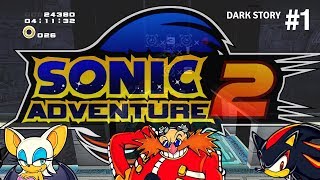 Dark Story Part 1  Sonic Adventure 2 Battle Playthrough [upl. by Myrtle]