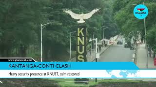 Heavy security presence at KNUST after clash between KatangaConti hall clash calm restored [upl. by Lester697]