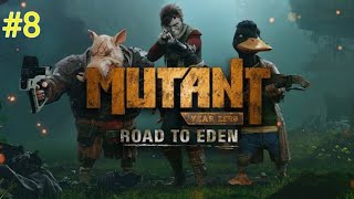 Mutant Year Zero Road To Eden Part 8 [upl. by Tolman]