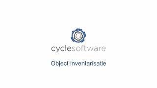 CycleSoftware Handleiding  Object inventarisatie [upl. by Previdi]