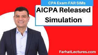 CPA AICPA Released Questions FAR Simulation [upl. by Enelrae236]