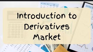 DERIVATIVE MARKET PART 2 FINANCIAL INSTITUTIONS AND MARKET  UOC FMF KUPPI SEMESTER 4 [upl. by Redvers]