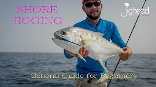 Shore jigging  Beginners guide and general overview fishing in Dubai and UAE [upl. by Drawyeh700]