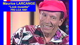 Maurice LARCANGE quotLook musettequot FR3 LCA 1991 [upl. by Spracklen]