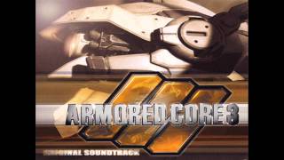 Armored Core 3 Original Soundtrack 06 Bravado [upl. by Lyckman]