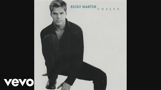 Ricky Martin  Vuelve audio [upl. by Deraj]