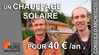 Il se chauffe au solaire pour 40€ par an [upl. by Dorfman]