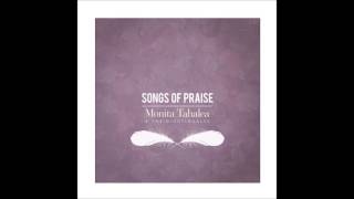 Monita Tahalea amp The Nightingales  Songs Of Praise [upl. by Helaine]