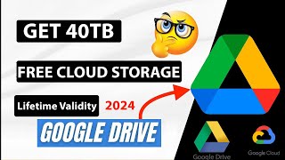 40TB Google Drive Free Storage  Unlimited cloud storage  Free cloud Storage  2024 [upl. by Madelle]