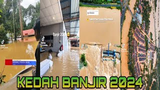 INFO BANJIR TERKINI DI SEKITAR KEDAH 2024😢😢 [upl. by Matusow]