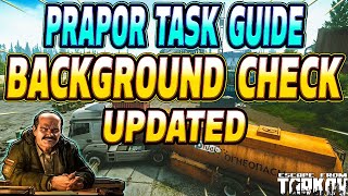 Background Check UPDATED  Prapor Task Guide  Escape From Tarkov [upl. by Llejk]