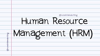 Human Resource Management HRM [upl. by Sirraf]