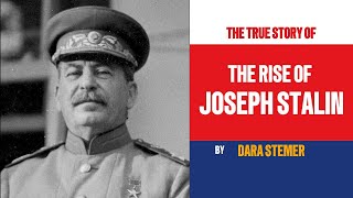 The Rise of Joseph Stalin From Humble Beginnings to the Soviet Throne [upl. by Kirchner]