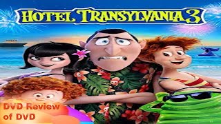 DVD Review of Hotel Transylvania 3 [upl. by Lianne]