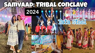 Samvaad jamshedpur 2024Tribal ConclaveTata Steel FoundationJharkhandBirsa Munda Jayantivlog [upl. by Vtehsta614]