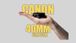 Canon 5D Classic  40mm F28 STM 2024 [upl. by Pisarik]