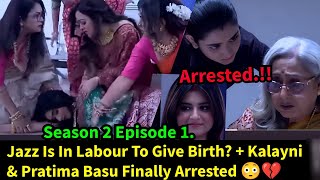 Undercover Love Zeeworld Season 2 Episode 1Jazz Is In Labour To Give BirthKalayni amp Pratima Arrest [upl. by Uamak]