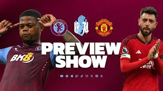 Preview of Aston Villa vs Manchester United [upl. by Eldin]