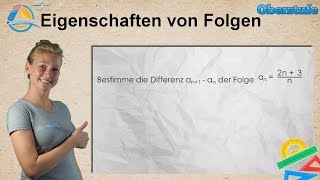 Folgen Reihen und Grenzwerte  Eigenschaften von Folgen  Oberstufe ★ Übung 2 [upl. by Stent798]